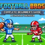🏈 Football Bros Complete Beginner’s Guide & Controls Overview